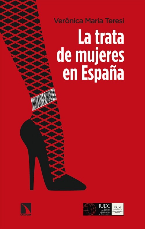 LA TRATA DE MUJERES EN ESPANA (Book)