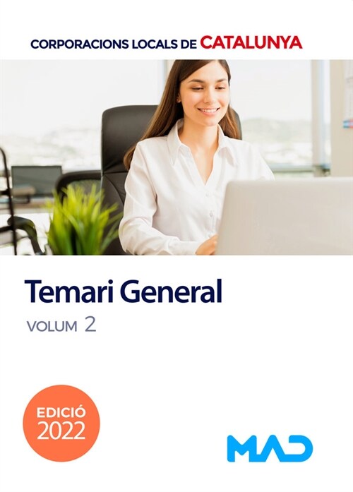 Corporacions Locals de Catalunya. Temari General Volum 2 (Paperback)