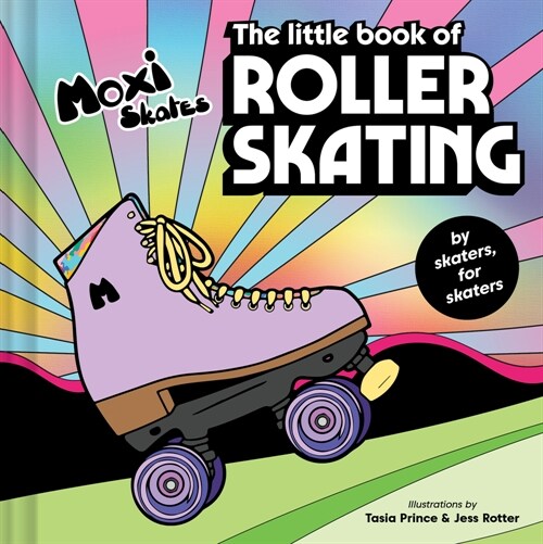 The Little Book of Roller Skating (Hardcover)