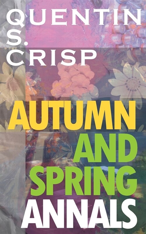 Autumn and Spring Annals (Paperback)
