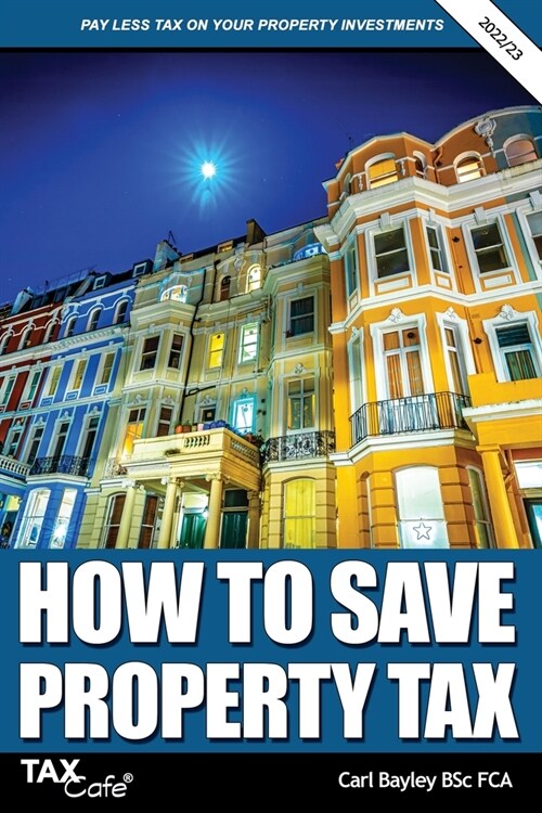 How to Save Property Tax 2022/23 (Paperback)