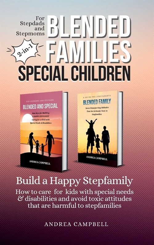 Blended Families - Special Children: Build a Happy Stepfamily (Hardcover)