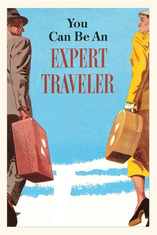 Vintage Journal Expert Traveler (Paperback)