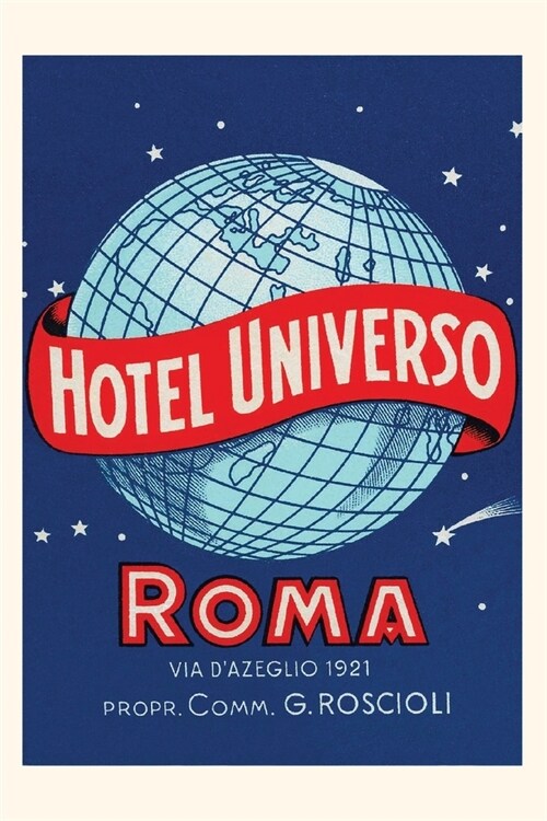 Vintage Journal Hotel Universo, Rome Poster (Paperback)