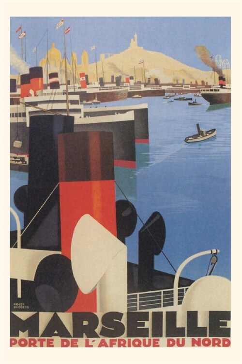 Vintage Journal Ships in Marseille, France Travel Poster (Paperback)