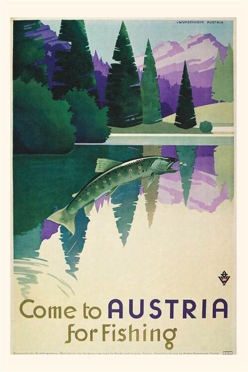 Vintage Journal Come to Austria for Fishing (Paperback)