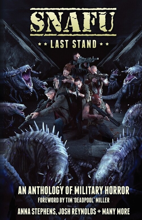 Snafu: Last Stand (Paperback)