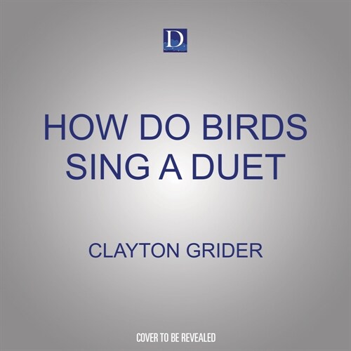 How Do Birds Sing a Duet?: A Book about Bird Behavior (Audio CD)
