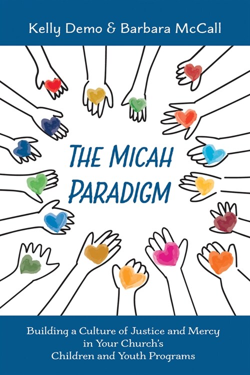 The Micah Paradigm (Paperback)