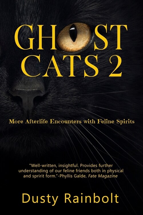Ghost Cats 2: More Afterlife Encounters with Feline Spirits (Paperback)