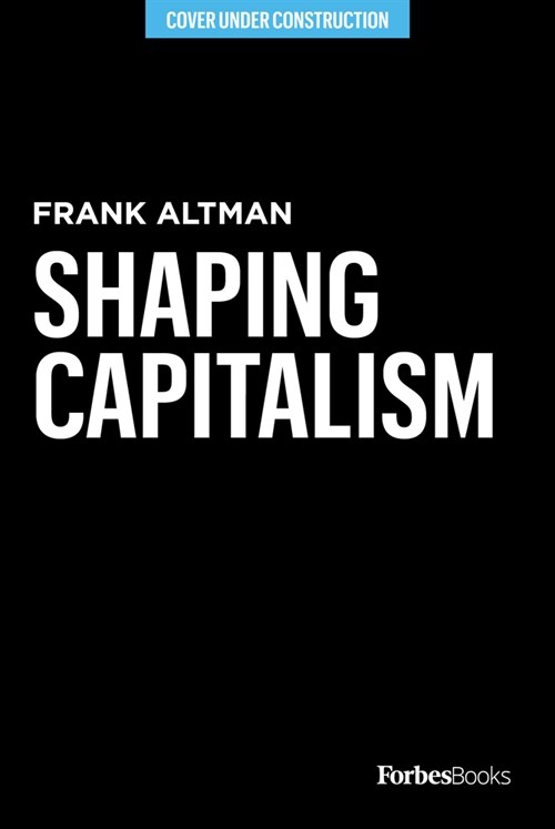 A New Capitalism: Creating a Just Economy That Works for All (Hardcover)