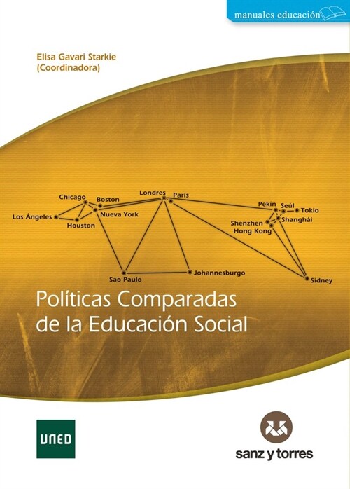 POLITICAS COMPARADAS DE LA EDUCACION SOCIAL (Book)