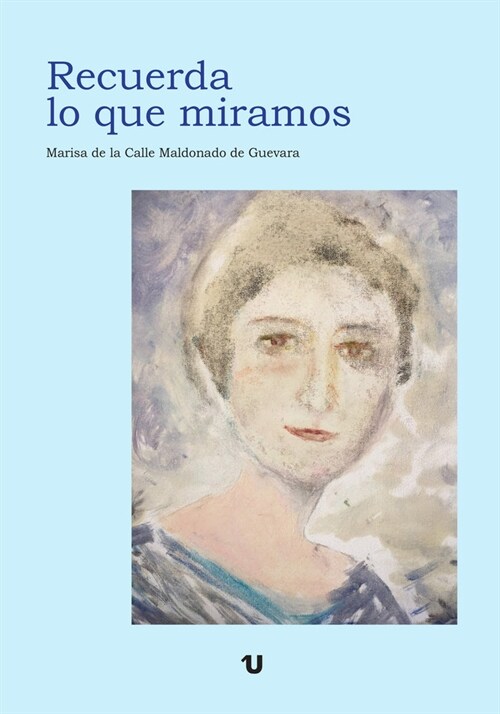 RECUERDA LO QUE MIRAMOS (Paperback)