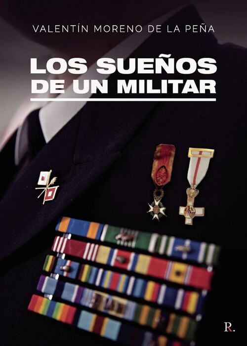 Los suenos de un Militar (Paperback)