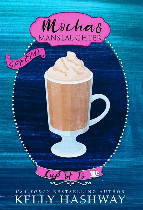 Mocha and Manslaughter (Hardcover)