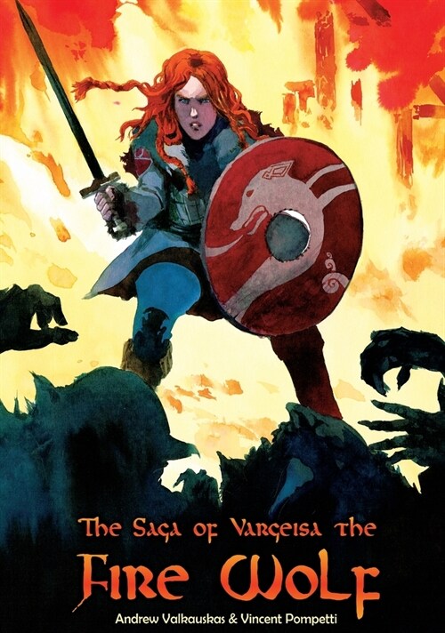 The Fire Wolf Saga (Hardcover)