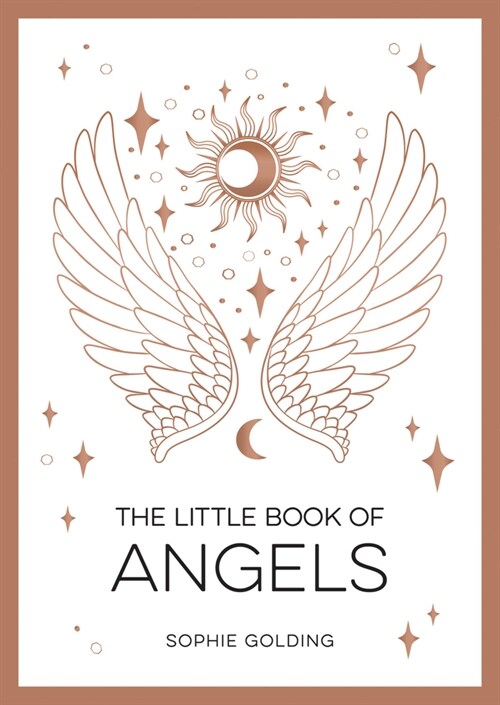 The Little Book of Angels : An Introduction to Spirit Guides (Paperback)