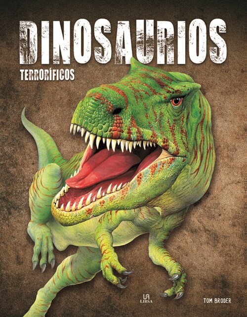 Dinosaurios Terror?icos (Hardcover)