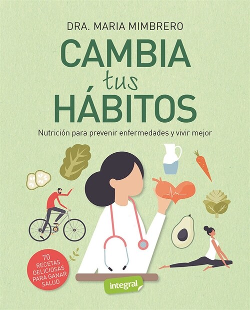 CAMBIA TUS HABITOS (Paperback)