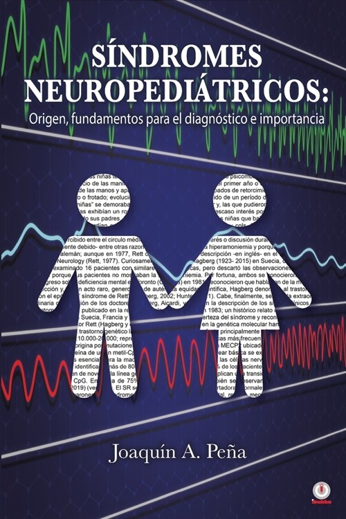 S?dromes Neuropedi?ricos: Origen, fundamentos para el diagn?tico e importancia (Paperback)