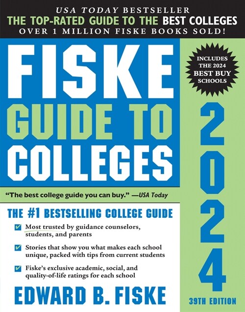 Fiske Guide to Colleges 2024 (Paperback, 40, Revised)