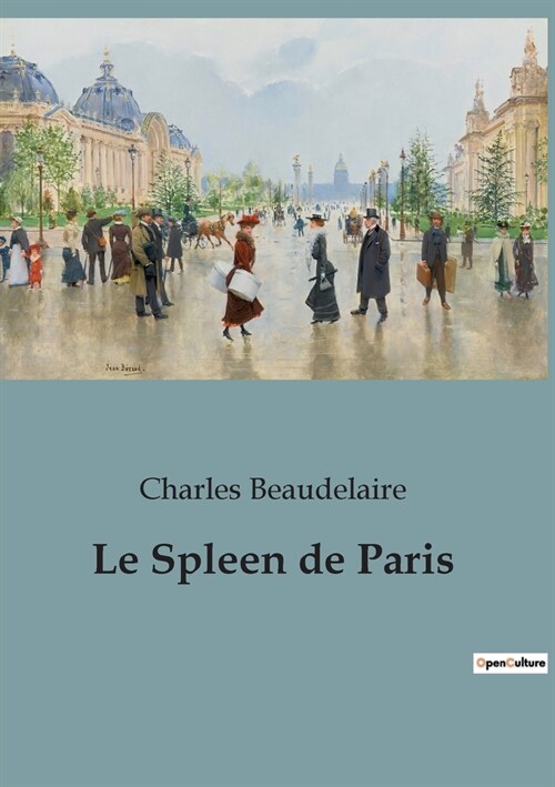 Le Spleen de Paris (Paperback)