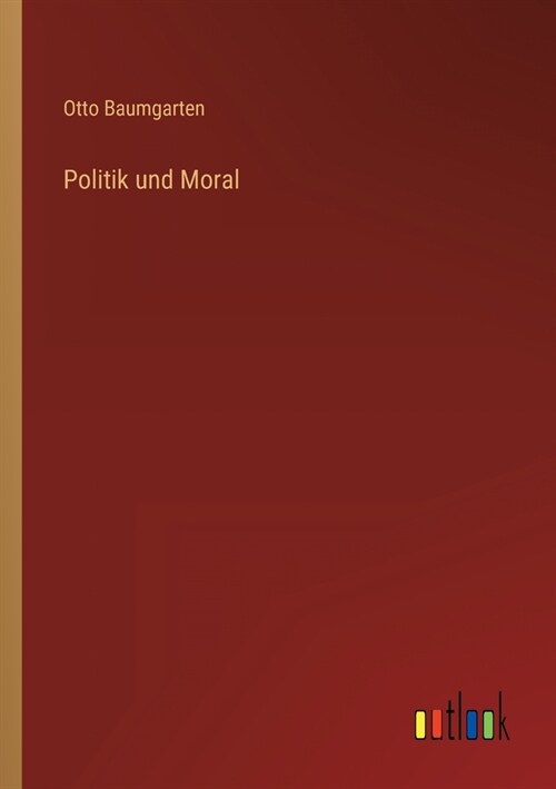 Politik und Moral (Paperback)