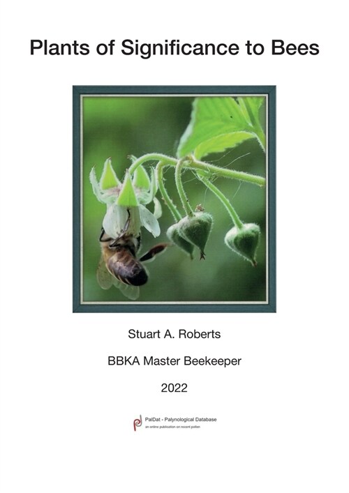 Plants of Significance to Bees (Paperback)