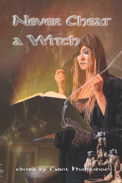 Never Cheat a Witch (Paperback)