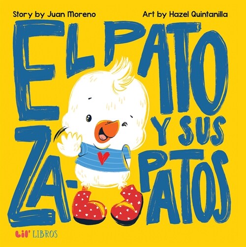 El Pato Y Sus Zapatos (Board Books)