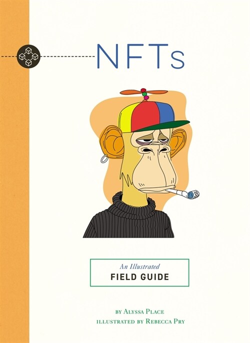 Nfts: An Illustrated Field Guide (Paperback)