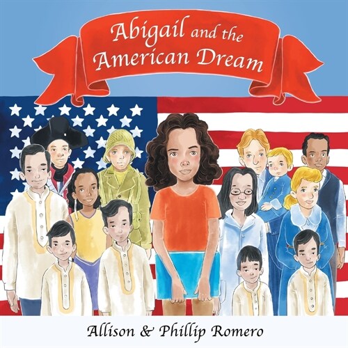 Abigail and the American Dream (Paperback)