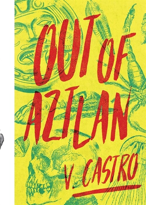 Out of Aztlan (Paperback)