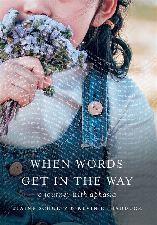 When Words Get in the Way (Hardcover)