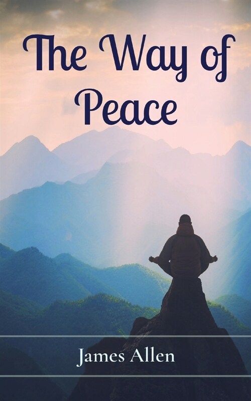 The Way of Peace (Paperback)