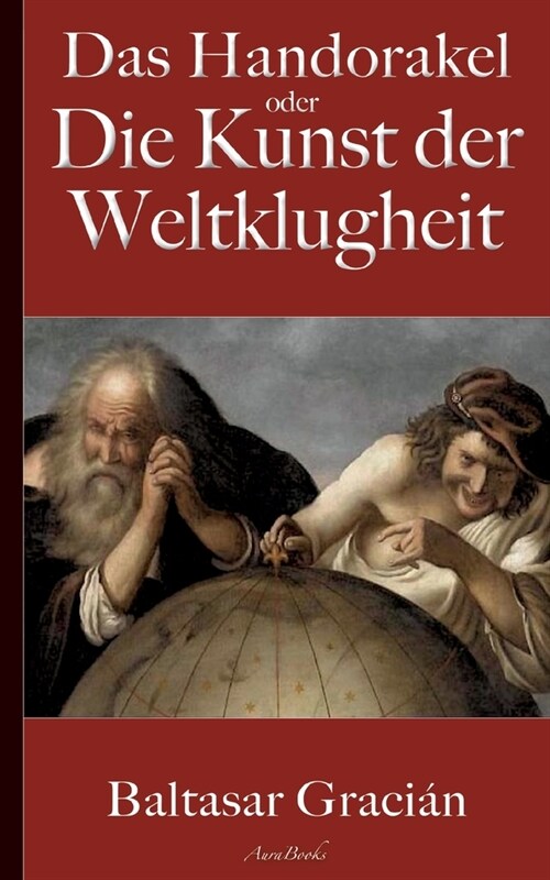 Graci?: Das Handorakel, oder Die Kunst der Weltklugheit (Paperback)