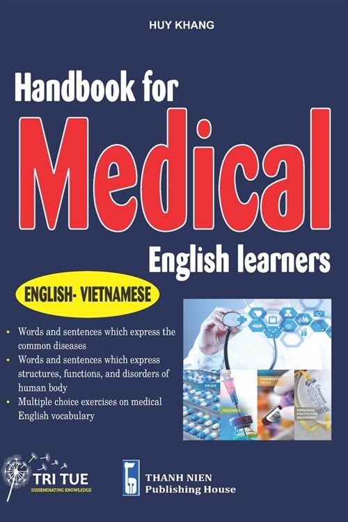 Handbook for Medical English Learners: English - Vietnamese (Paperback)