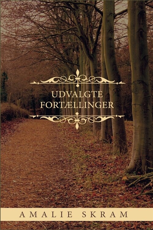 Udvalgte Fort?linger (Paperback)