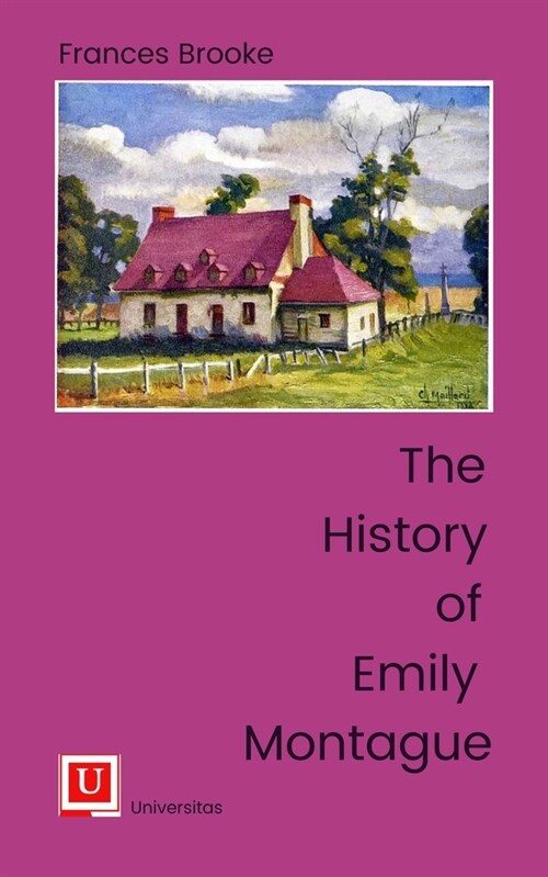 The History of Emily Montague (Hardcover)