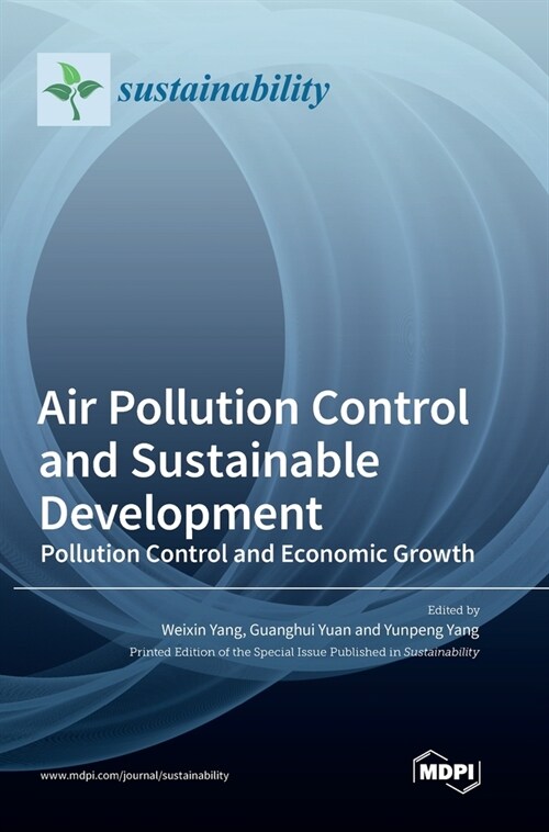 Air Pollution Control and Sustainable Development: Pollution Control and Economic Growth (Hardcover)