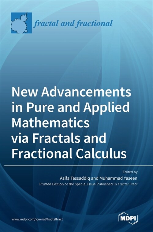 New Advancements in Pure and Applied Mathematics via Fractals and Fractional Calculus (Hardcover)