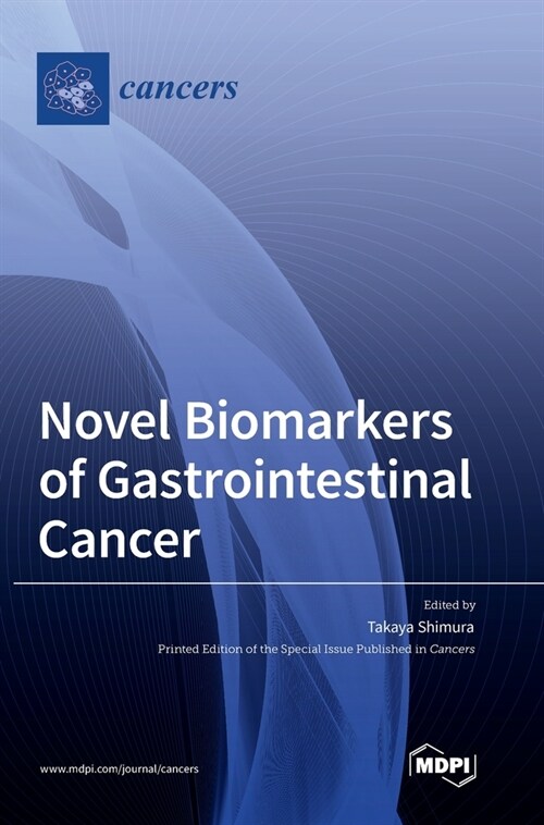 Novel Biomarkers of Gastrointestinal Cancer (Hardcover)