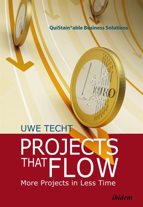 Projects That Flow: More Projects in Less Time (Paperback)