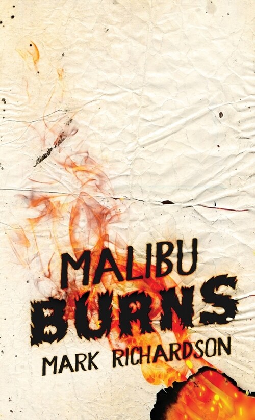 Malibu Burns (Hardcover)