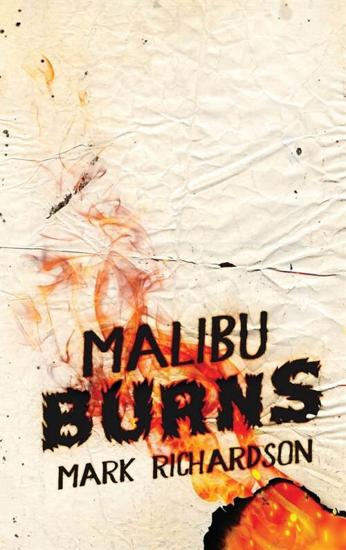 Malibu Burns (Hardcover)