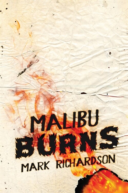 Malibu Burns (Paperback)