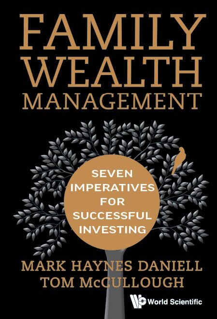 Family Wealth Management: Seven Imperatives for Successful Investing (Second Edition) (Paperback)