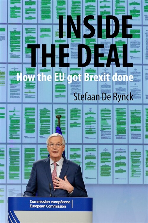 Inside the Deal : How the EU Got Brexit Done (Hardcover)