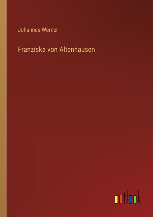 Franziska von Altenhausen (Paperback)