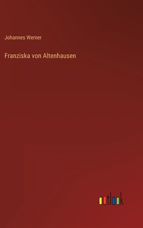 Franziska von Altenhausen (Hardcover)